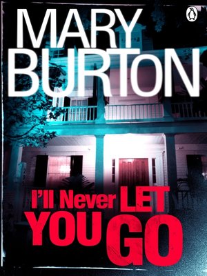 cover image of I'll Never Let You Go